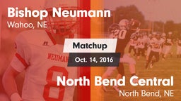 Matchup: Bishop Neumann High vs. North Bend Central  2016