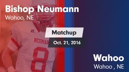 Matchup: Bishop Neumann High vs. Wahoo  2016