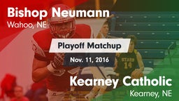 Matchup: Bishop Neumann High vs. Kearney Catholic  2016