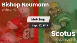 Matchup: Bishop Neumann High vs. Scotus  2019
