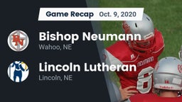 Recap: Bishop Neumann  vs. Lincoln Lutheran  2020