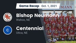 Recap: Bishop Neumann  vs. Centennial  2021
