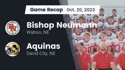 Recap: Bishop Neumann  vs. Aquinas  2023