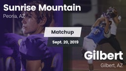 Matchup: Sunrise Mountain vs. Gilbert  2019