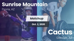 Matchup: Sunrise Mountain vs. Cactus  2020