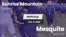 Matchup: Sunrise Mountain vs. Mesquite  2020