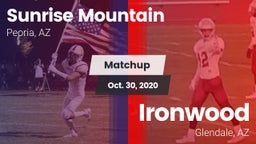 Matchup: Sunrise Mountain vs. Ironwood  2020