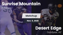 Matchup: Sunrise Mountain vs. Desert Edge  2020