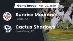 Recap: Sunrise Mountain  vs. Cactus Shadows  2020