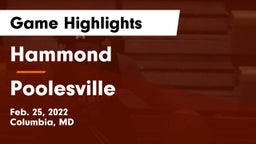 Hammond vs Poolesville Game Highlights - Feb. 25, 2022