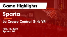 Sparta  vs La Crosse Central Girls VR Game Highlights - Feb. 13, 2020