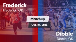 Matchup: Frederick High vs. Dibble  2016