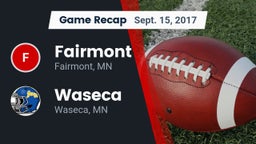 Recap: Fairmont  vs. Waseca  2017