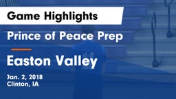 Prince of Peace Prep  vs Easton Valley  Game Highlights - Jan. 2, 2018