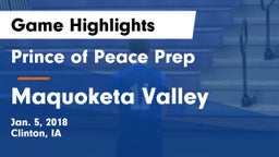 Prince of Peace Prep  vs Maquoketa Valley  Game Highlights - Jan. 5, 2018