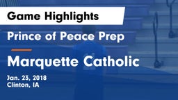 Prince of Peace Prep  vs Marquette Catholic  Game Highlights - Jan. 23, 2018