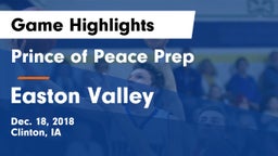 Prince of Peace Prep  vs Easton Valley  Game Highlights - Dec. 18, 2018