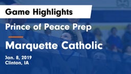 Prince of Peace Prep  vs Marquette Catholic  Game Highlights - Jan. 8, 2019