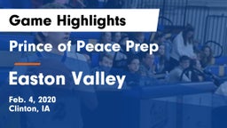 Prince of Peace Prep  vs Easton Valley  Game Highlights - Feb. 4, 2020