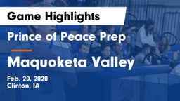 Prince of Peace Prep  vs Maquoketa Valley  Game Highlights - Feb. 20, 2020