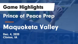 Prince of Peace Prep  vs Maquoketa Valley  Game Highlights - Dec. 4, 2020