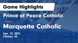 Prince of Peace Catholic  vs Marquette Catholic  Game Highlights - Jan. 12, 2021