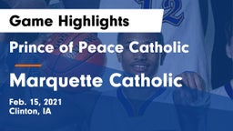Prince of Peace Catholic  vs Marquette Catholic Game Highlights - Feb. 15, 2021