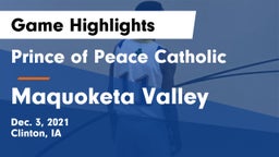 Prince of Peace Catholic  vs Maquoketa Valley  Game Highlights - Dec. 3, 2021