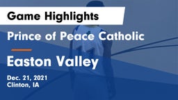 Prince of Peace Catholic  vs Easton Valley  Game Highlights - Dec. 21, 2021