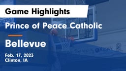 Prince of Peace Catholic  vs Bellevue  Game Highlights - Feb. 17, 2023