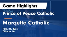 Prince of Peace Catholic  vs Marqutte Catholic Game Highlights - Feb. 21, 2023