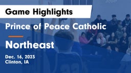 Prince of Peace Catholic  vs Northeast  Game Highlights - Dec. 16, 2023