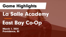 La Salle Academy vs East Bay Co-Op Game Highlights - March 1, 2024