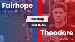 Matchup: Fairhope  vs. Theodore  2017