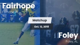 Matchup: Fairhope  vs. Foley  2018