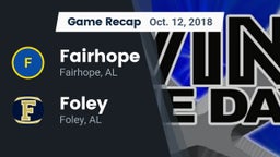 Recap: Fairhope  vs. Foley  2018