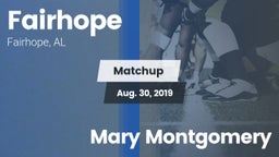 Matchup: Fairhope  vs. Mary Montgomery 2019