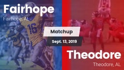 Matchup: Fairhope  vs. Theodore  2019