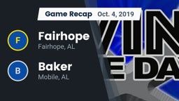 Recap: Fairhope  vs. Baker  2019
