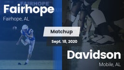 Matchup: Fairhope  vs. Davidson  2020