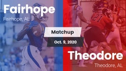 Matchup: Fairhope  vs. Theodore  2020