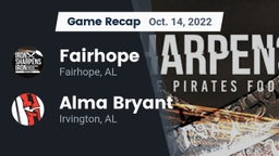 Recap: Fairhope  vs. Alma Bryant  2022