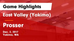 East Valley  (Yakima) vs Prosser  Game Highlights - Dec. 2, 2017