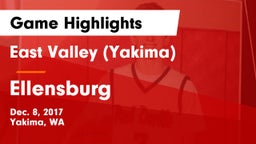 East Valley  (Yakima) vs Ellensburg  Game Highlights - Dec. 8, 2017