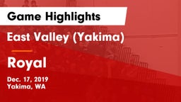 East Valley  (Yakima) vs Royal  Game Highlights - Dec. 17, 2019