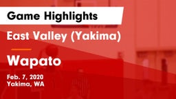 East Valley  (Yakima) vs Wapato  Game Highlights - Feb. 7, 2020