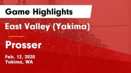 East Valley  (Yakima) vs Prosser  Game Highlights - Feb. 12, 2020