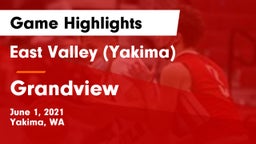 East Valley  (Yakima) vs Grandview  Game Highlights - June 1, 2021