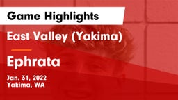 East Valley  (Yakima) vs Ephrata  Game Highlights - Jan. 31, 2022