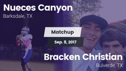 Matchup: Nueces Canyon High vs. Bracken Christian  2017